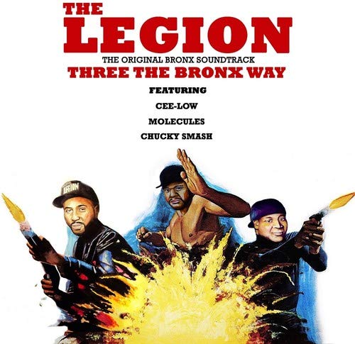 Legion/Three The Bronx Way@.