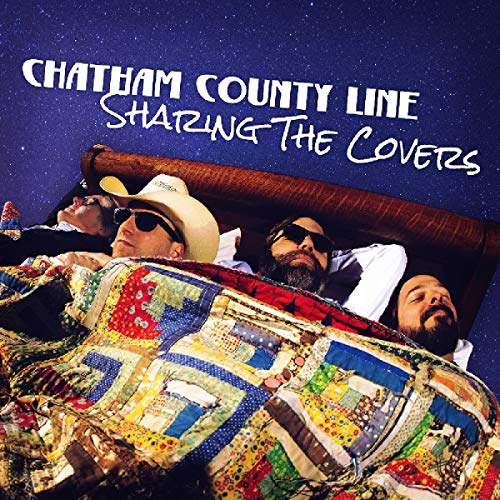Chatham County Line/Sharing The Covers