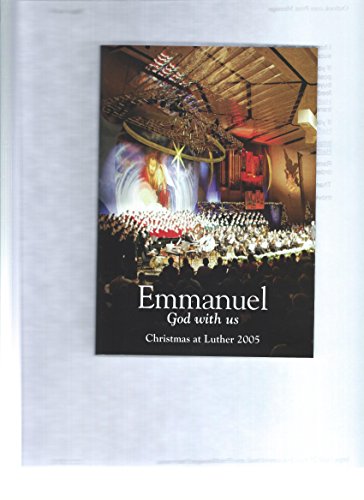 Christmas at Luther 2005 – Emmanuel God With Us/Christmas At Luther 2005 – Emmanuel God With Us