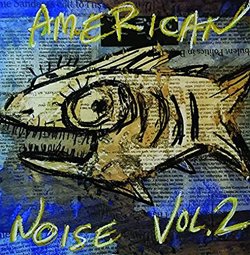 American Noise/Vol. 2