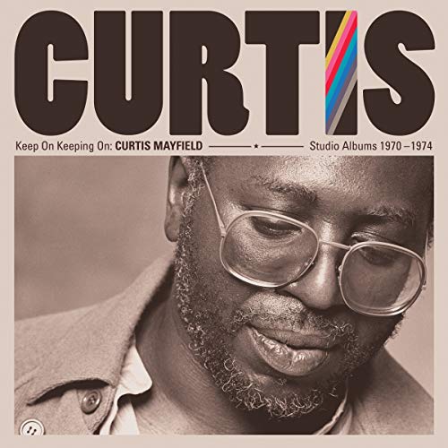 Curtis Mayfield/Keep On Keepin' On: Curtis Mayfield Studio Albums@4lp 180g Vinyl
