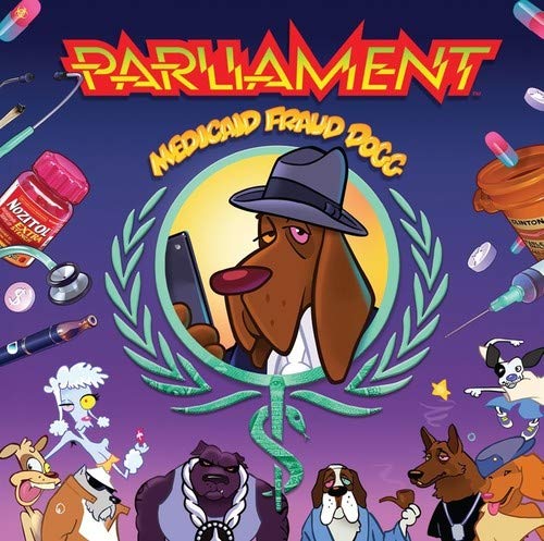 Parliament/Medicaid Fraud Dogg@Explicit Version