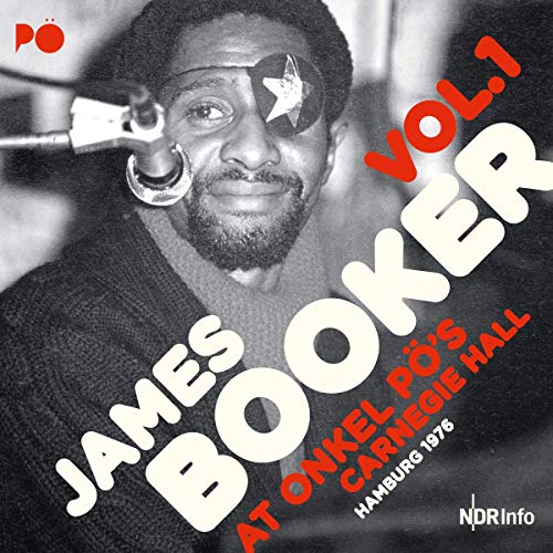 James Booker/At Onkel Po's Carnegie Hall Hamburg 1976, Volume 1@2LP