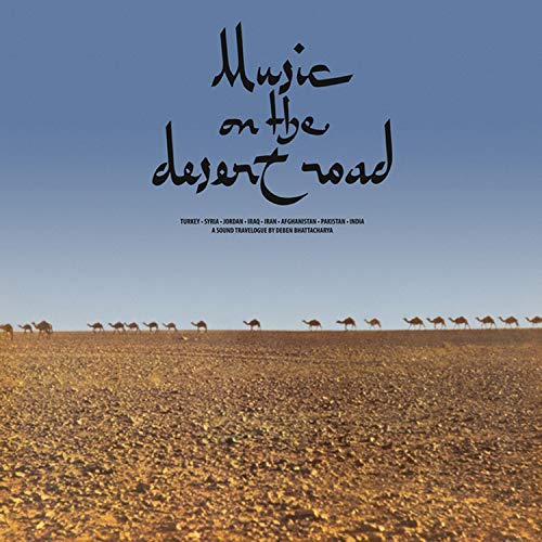 Deben Bhattacharya/Music On The Desert Road@LP