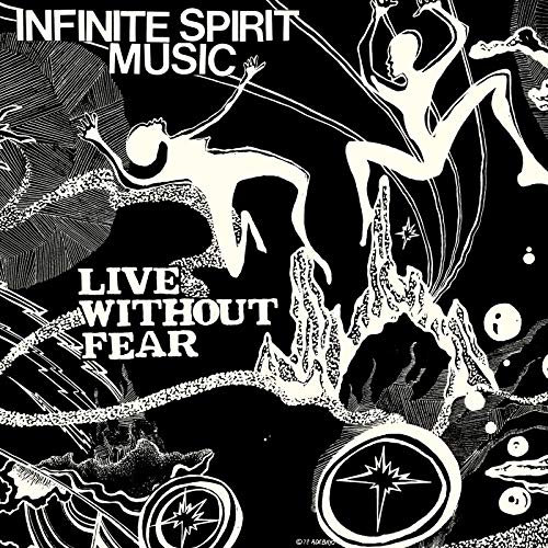 Infinite Spirit Music/Live Without Fear@2LP