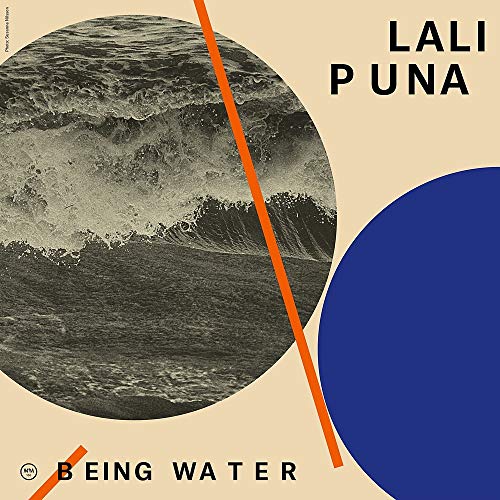 Lali Puna/Being Water