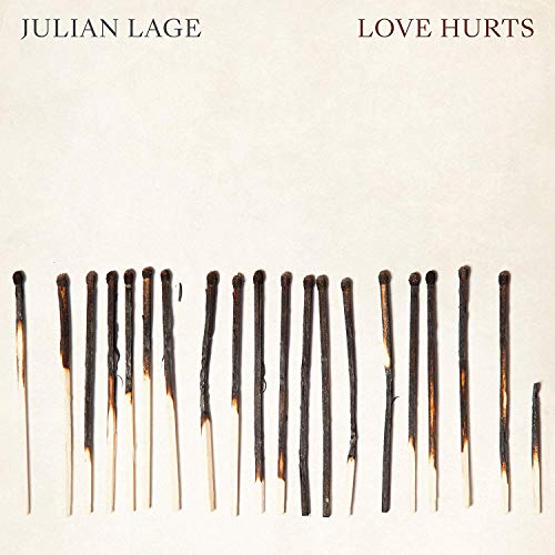 Julian Lage/Love Hurts