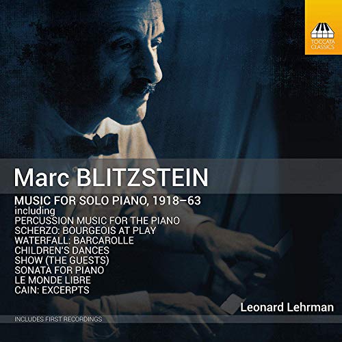 Blitzstein / Lehrman / William/Music For Solo Piano 1918-63