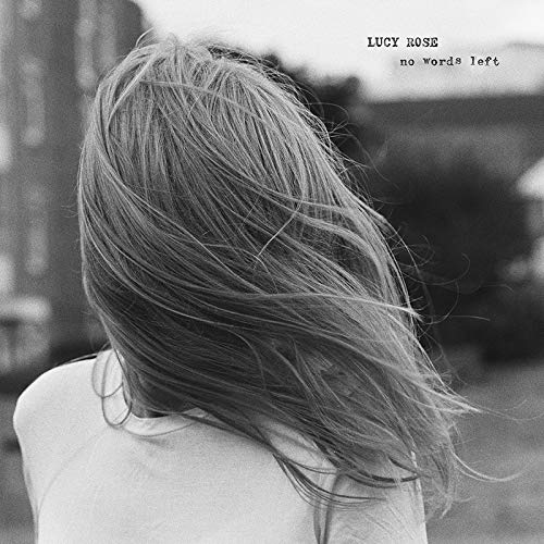Lucy Rose/No Words Left