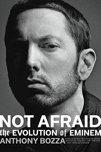 Anthony Bozza/Not Afraid@The Evolution of Eminem