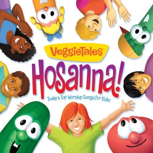 Veggietales/Hosanna!-Today's Top Worship S