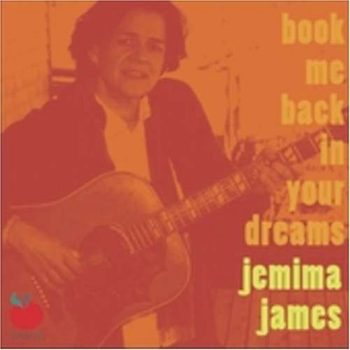 Jemima James/Book Me Back In Your Dreams