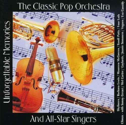 Classic Pop Orchestra/All Star/Unforgettable Memories