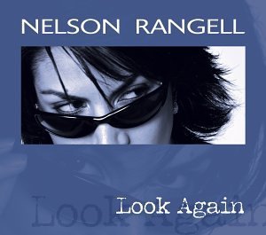 Nelson Rangell/Look Again