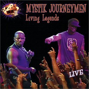 Mystik Journeymen & The Living Legends/Live