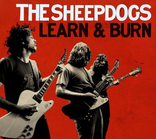 Sheepdogs/Learn & Burn (Dlx Ed)@Import-Can@Incl 2 Bonus Tracks