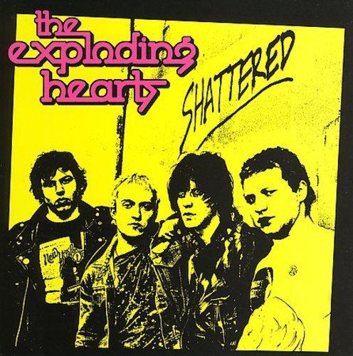 Exploding Hearts/Shattered