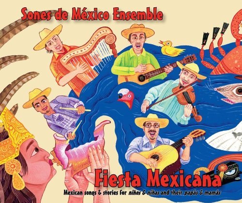 Sones De Mexico Ensemble/Fiesta Mexicana: Mexican Songs