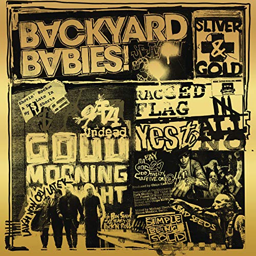 Backyard Babies/Sliver & Gold