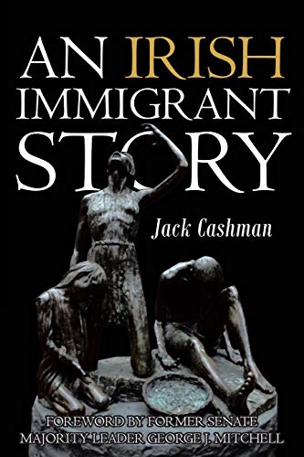 Jack Cashman/An Irish Immigrant Story
