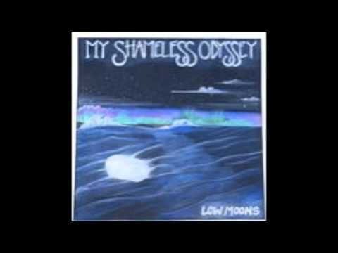 My Shameless Odyssey/Low Moons