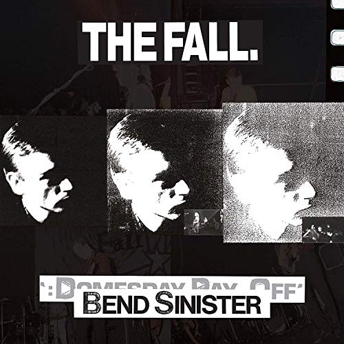 The Fall/Bend Sinister / The Domesday Pay-Off - Plus