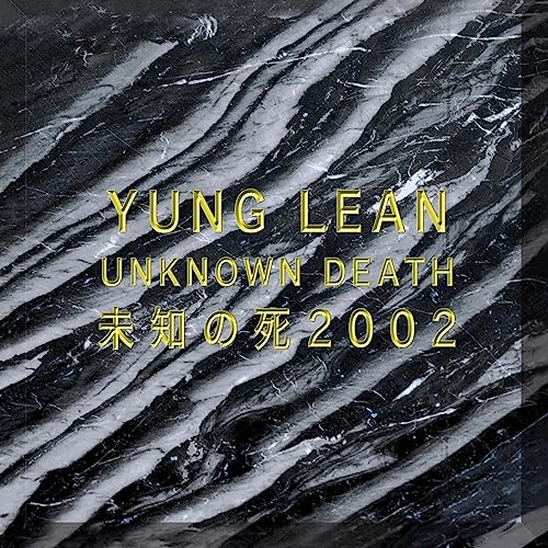 Yung Lean/Unknown Death 2002 (Gold Vinyl)@.