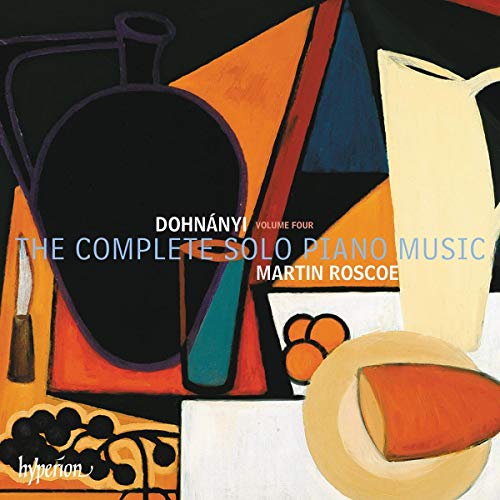 Martin Roscoe/Dohnanyi: The Complete Solo Pi