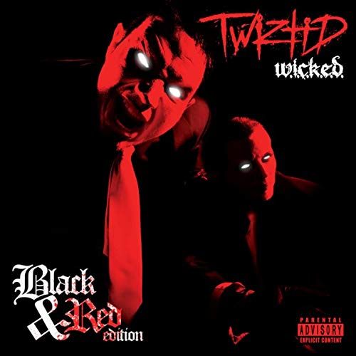 Twiztid/W.I.C.K.E.D.@10th Anniversary Black & Red Artwork Edition@Explicit Version