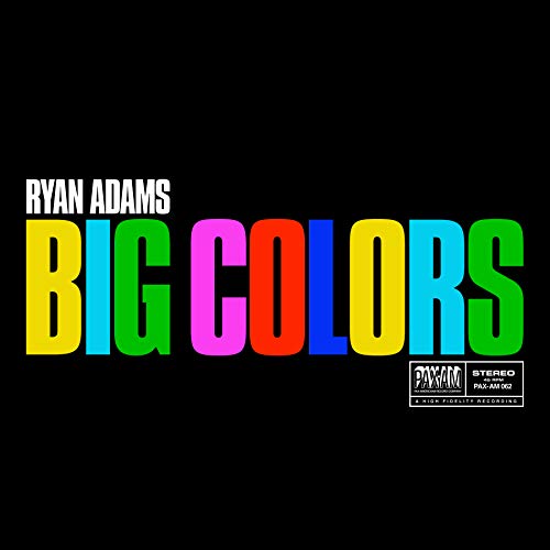 Ryan Adams/Big Colors@**CANCELED**