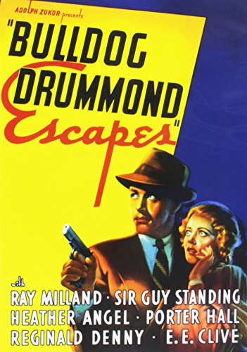 Bulldog Drummond Escapes/Bulldog Drummond Escapes