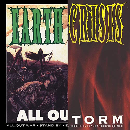 Earth Crisis/All Out War / Firestorm