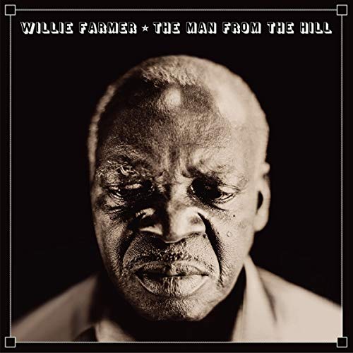 Willie Farmer/Man From The Hill