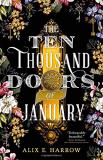 Alix E. Harrow The Ten Thousand Doors Of January 