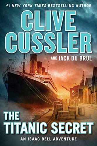 Clive Cussler/The Titanic Secret