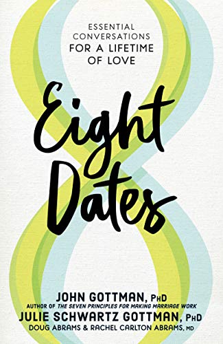 Gottman,John/ Gottman,Julie Schwartz/ Abrams,Do/Eight Dates