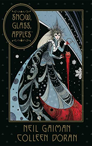 Neil Gaiman/Neil Gaiman's Snow, Glass, Apples