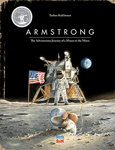 Torben Kuhlmann/Armstrong Special Edition@The Adventurous Journey of a Mouse to the Moon