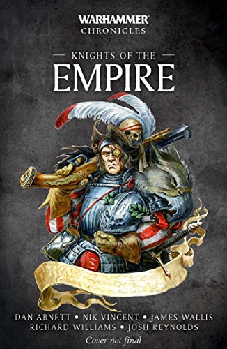 Dan Abnett/Knights of the Empire