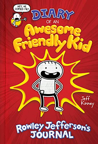 Jeff Kinney/Diary of an Awesome Friendly Kid@ Rowley Jefferson's Journal