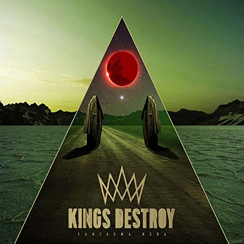 Kings Destroy/Fantasma Nera