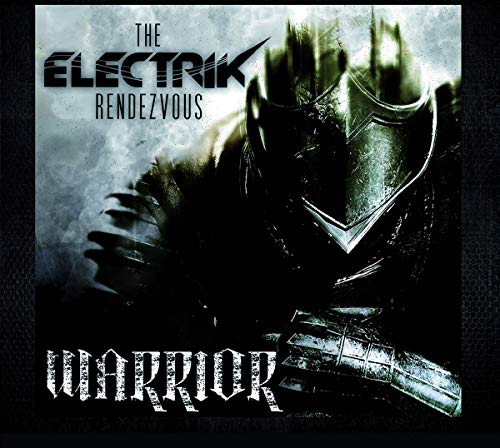 Electrik Rendezvous/Warrior