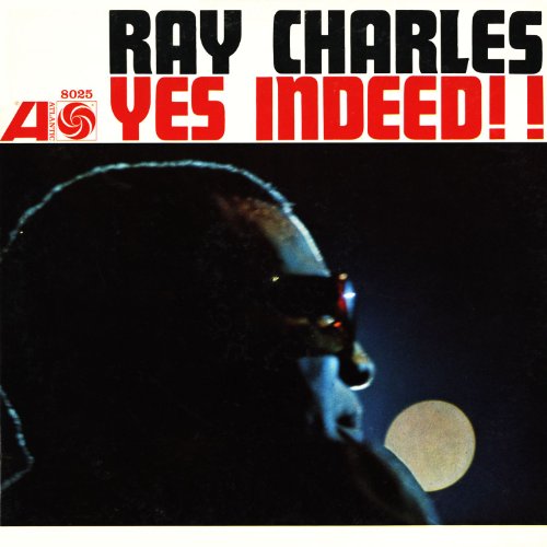 Ray Charles/Yes Indeed! (Mono, Brick and Mortar Exclusive)@2016 remaster