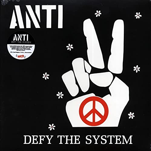Anti/Defy The System