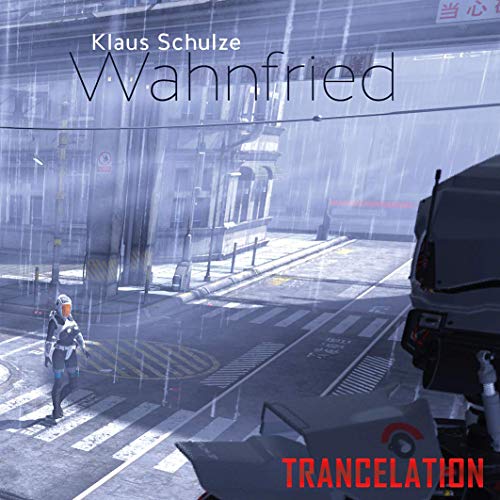 Klaus Schulze Wahnfried/Trancelation
