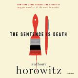 Anthony Horowitz The Sentence Is Death 