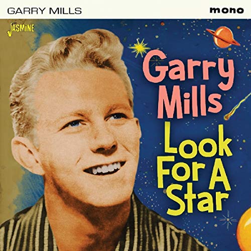 Garry Mills Look For A Star 