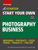 Staff Of Entrepreneur Media Inc The Start Your Own Photography Business 0003 Edition; 