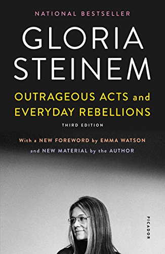 Gloria Steinem/Outrageous Acts and Everyday Rebellions@0003 EDITION;