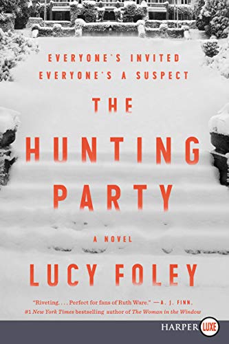 Lucy Foley/The Hunting Party@LARGE PRINT
